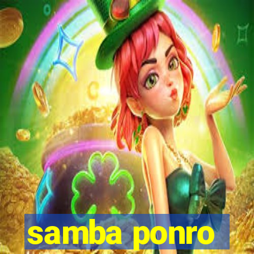 samba ponro